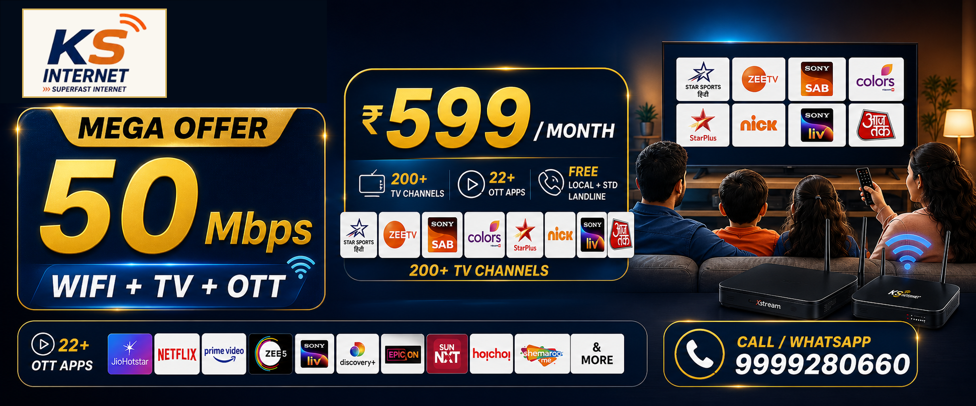 KS Internet 50 Mbps Wi-Fi, TV and OTT Mega Offer — ₹599 per month